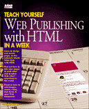 [Lemay's Teach Yourself HTML book]