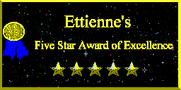 [Ettienne's Five Star Award of Excellence]