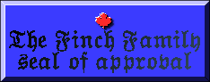 [The Finch Family Seal of Approval]