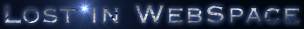LOST IN WEBSPACE
