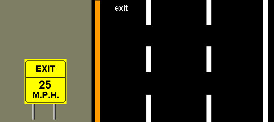 exit 25 m.p.h.